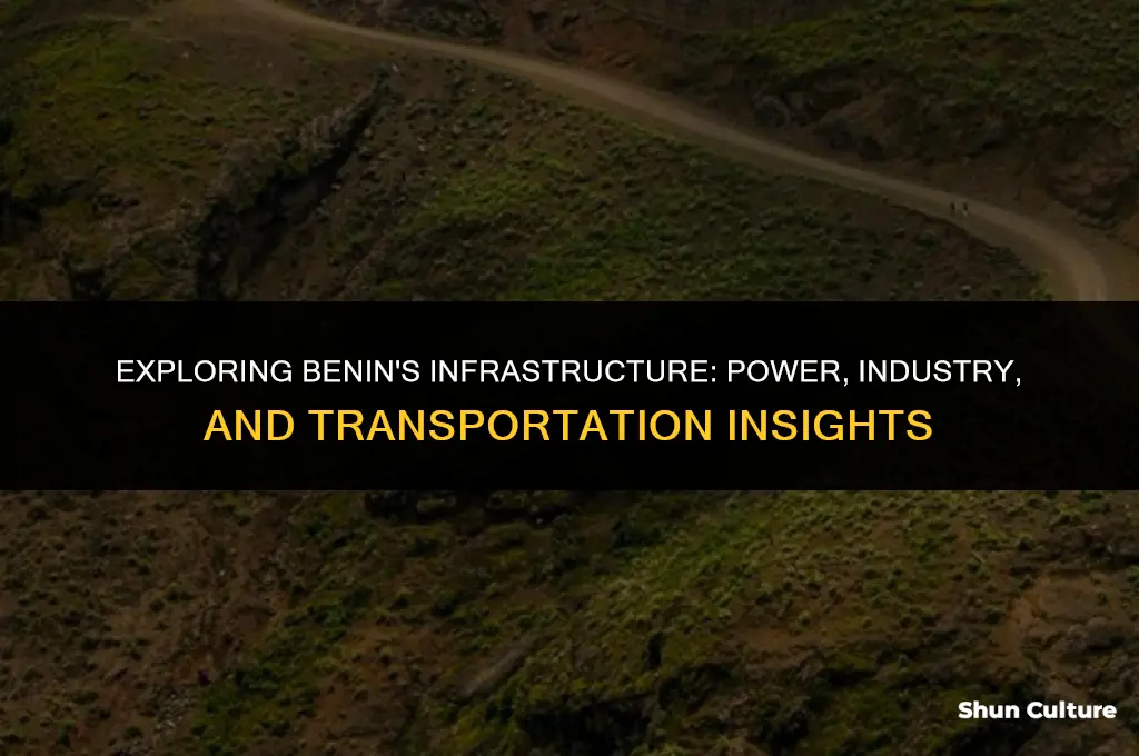 what is the infrastructure power industry and transportation in benin