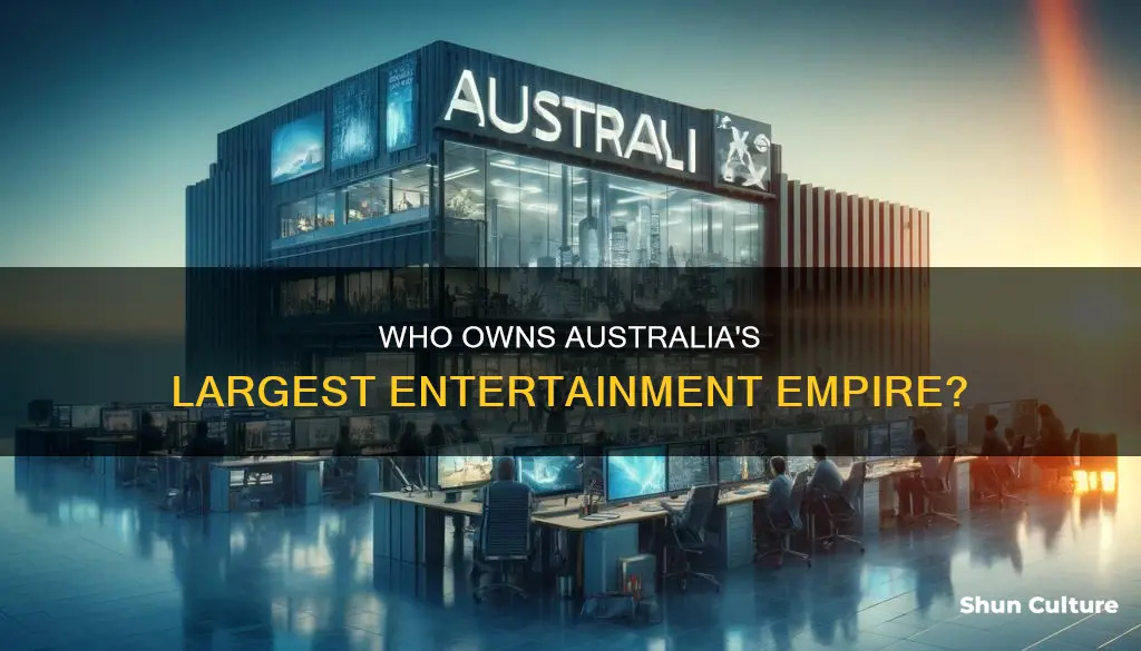 what is the largest australian owned entertainment company