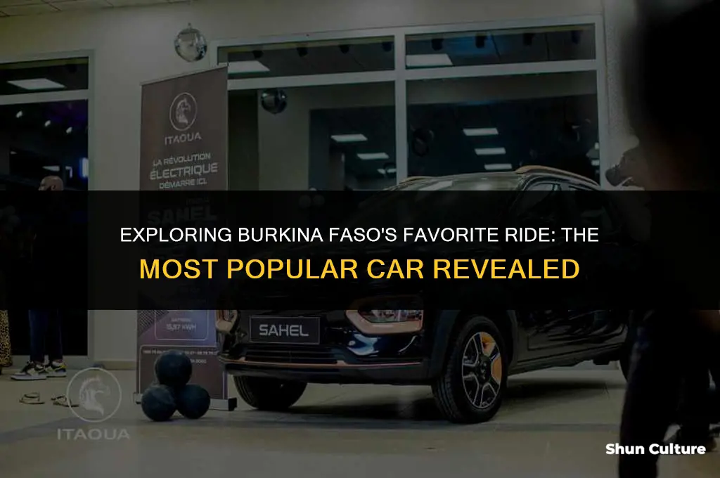 what is the most popular car in burkina faso