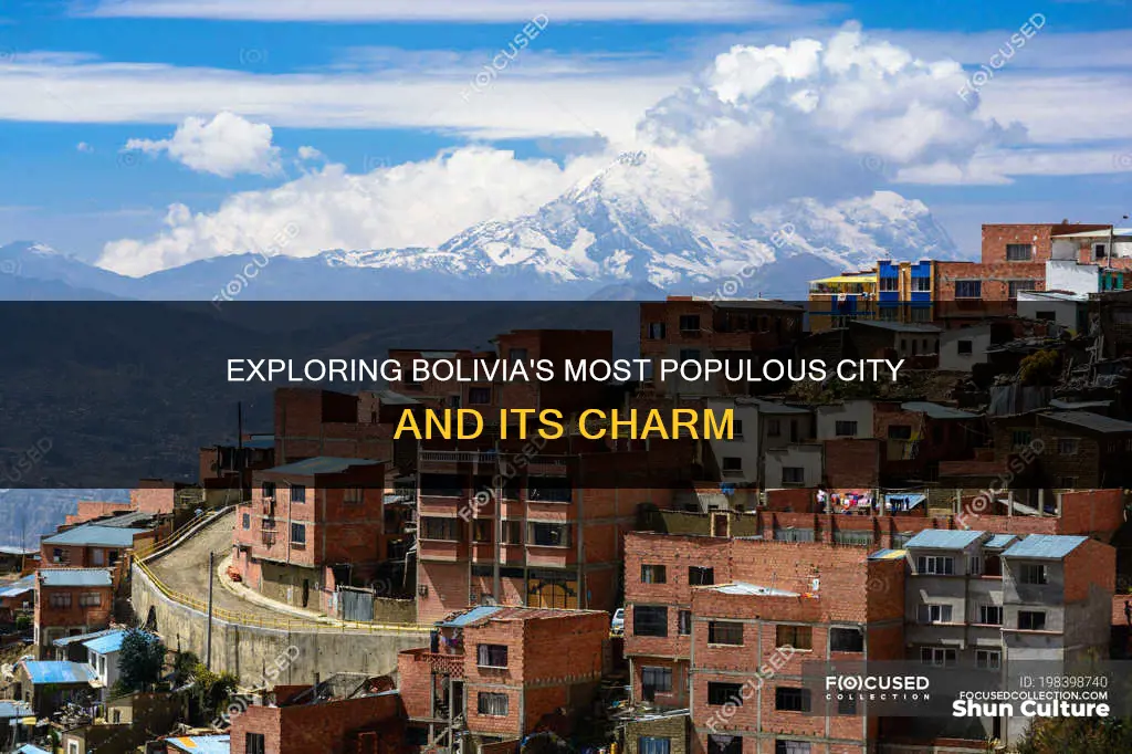 what is the most populated city in bolivia