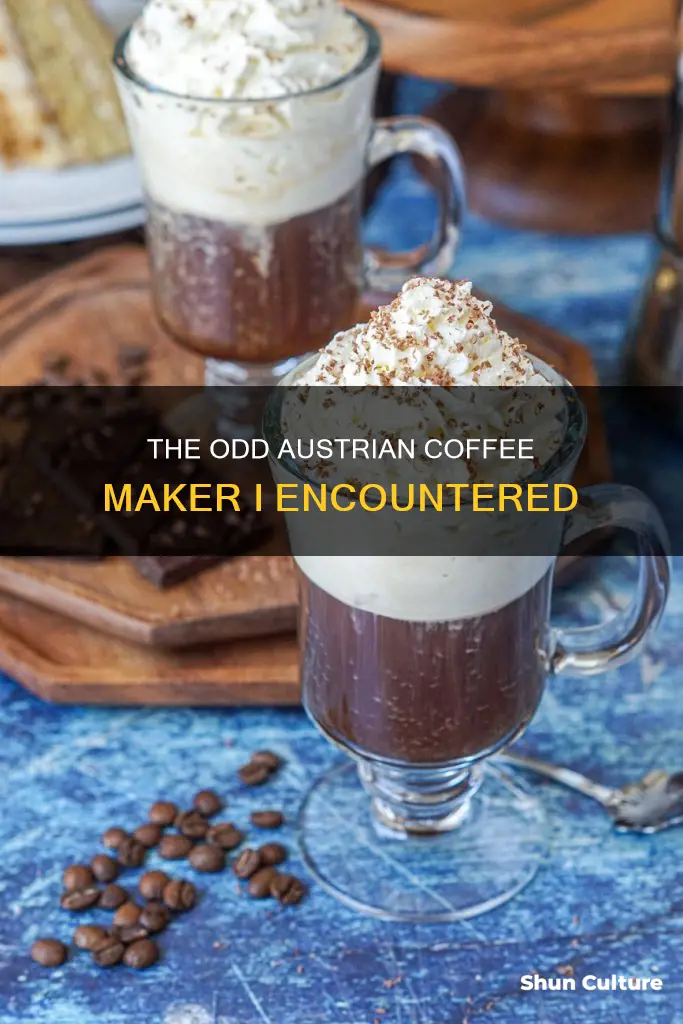 what is the odd coffee maker I encountered in austria
