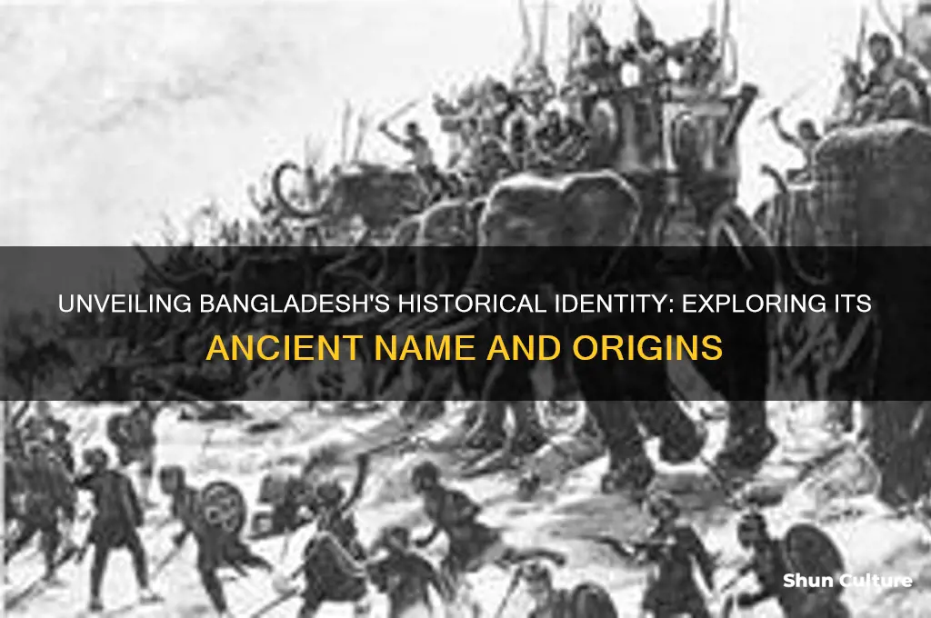 what is the old name of bangladesh