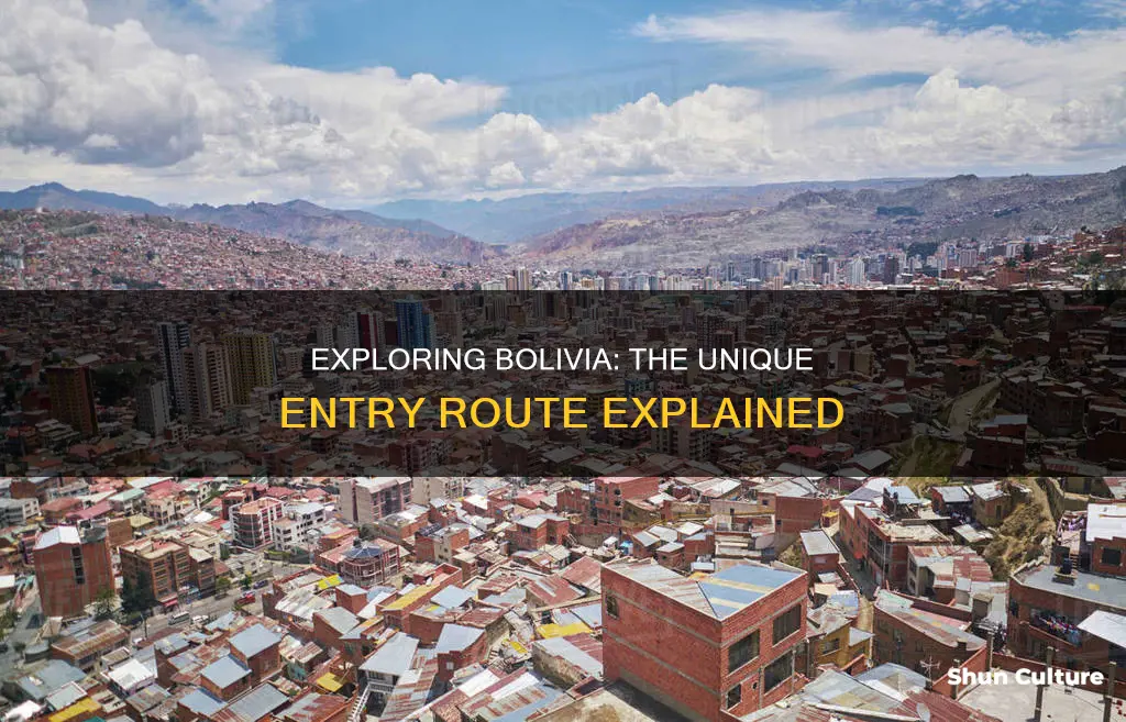 what is the only way to get to bolivia