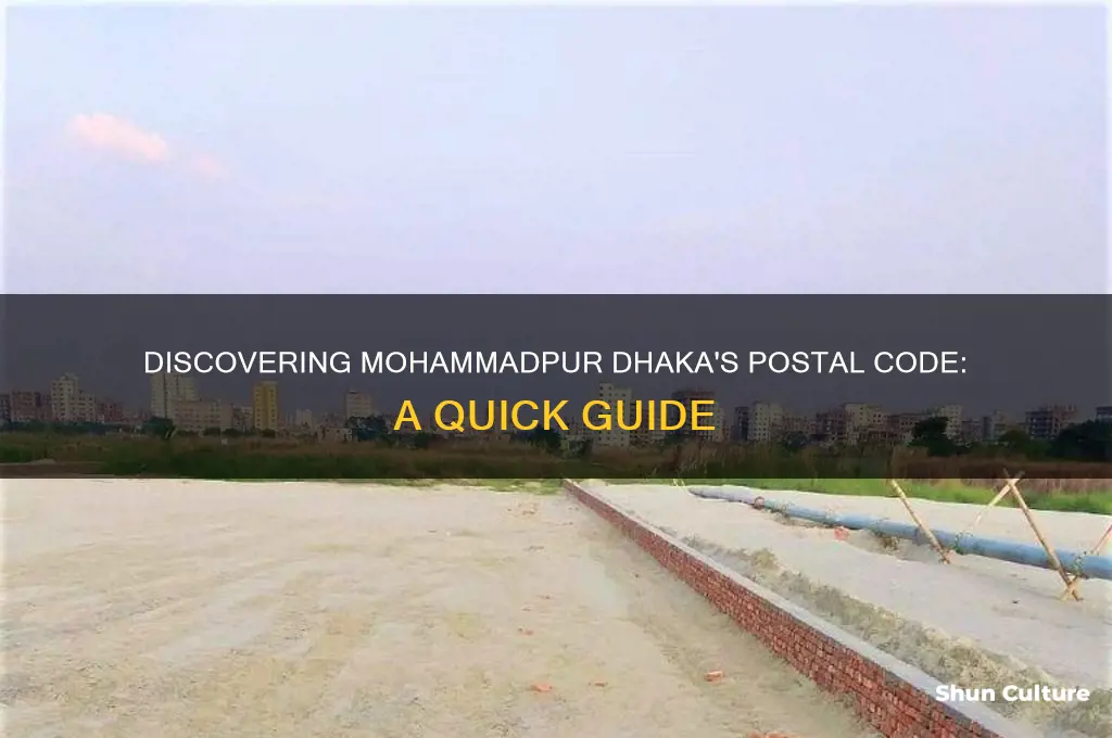 what is the postal code of mohammadpur dhaka bangladesh