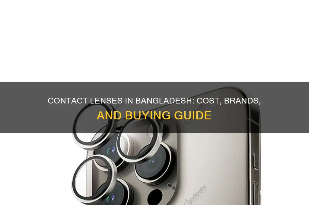 what is the price of contact lenses in bangladesh