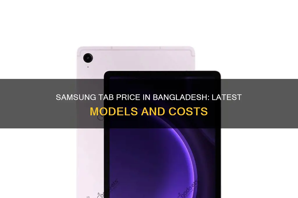 what is the price of samsung tab in bangladesh