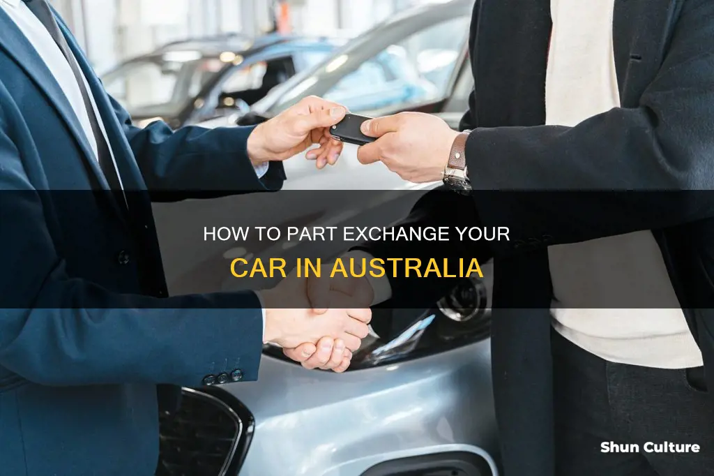 what is the process to part exchange my car australia