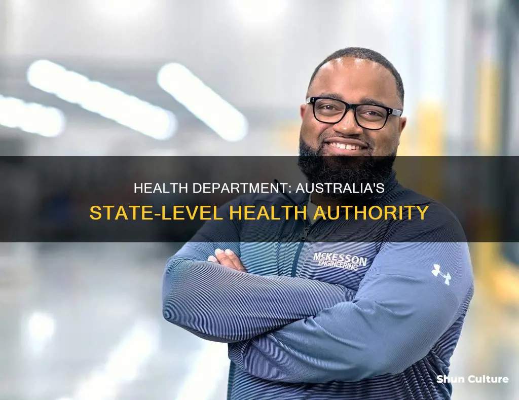 what is the role of the state health department australia
