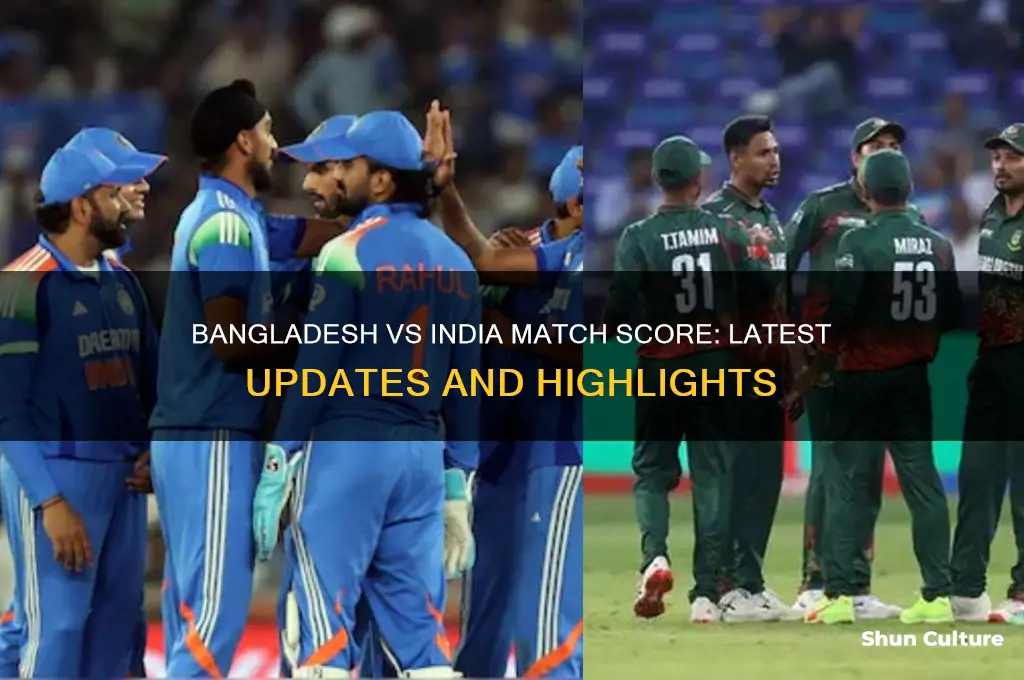 what is the score of bangladesh vs india