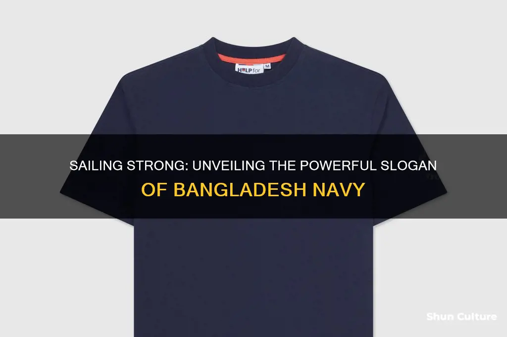 what is the slogan of bangladesh navy