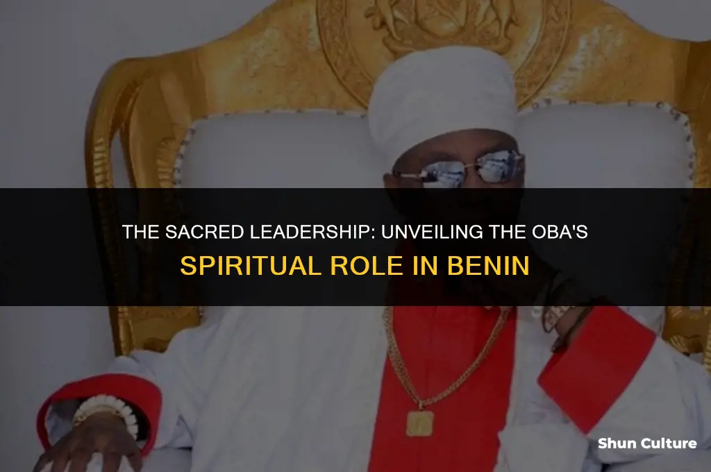 what is the spiritual role of the oba in benin