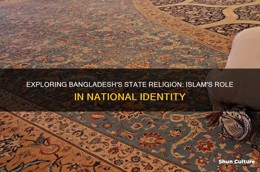 what is the state religion of bangladesh