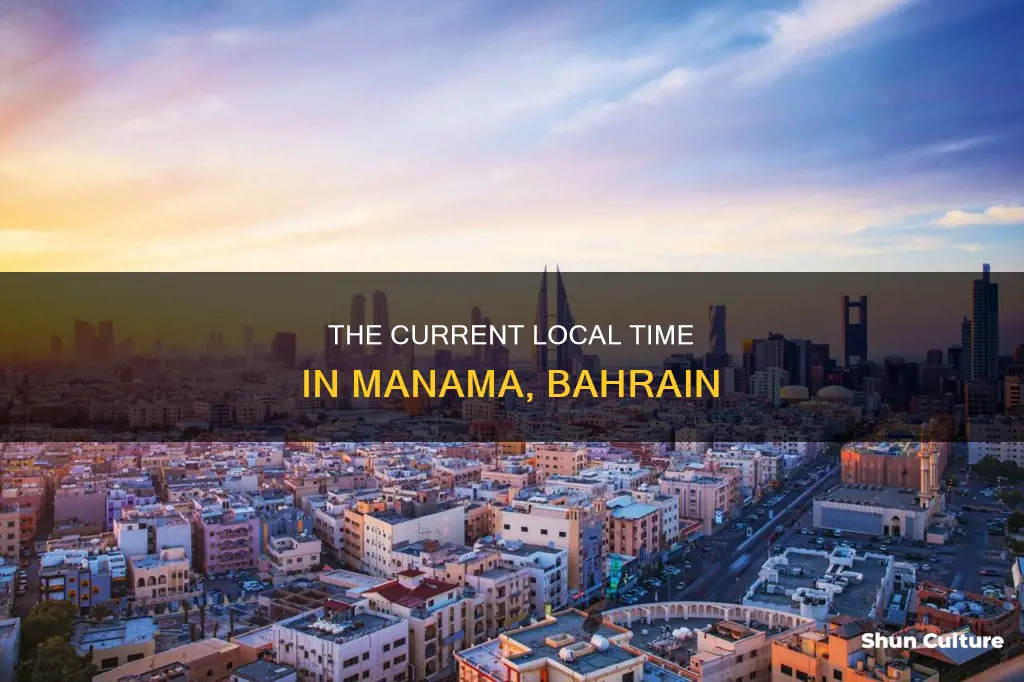 what is the time in manama bahrain now