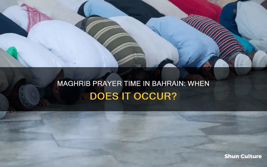 what is the time of maghrib in bahrain