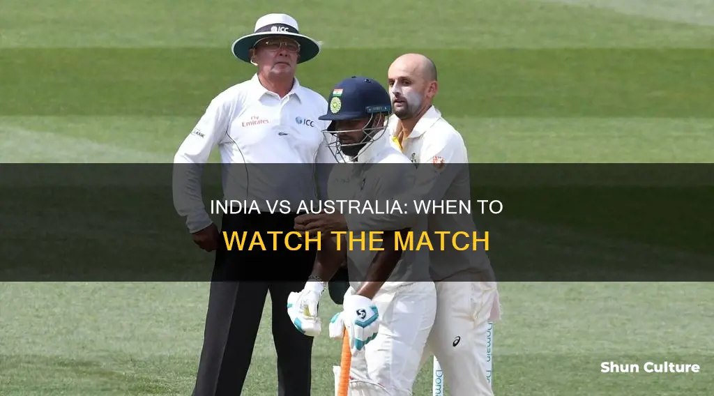 what is the timing of india australia match