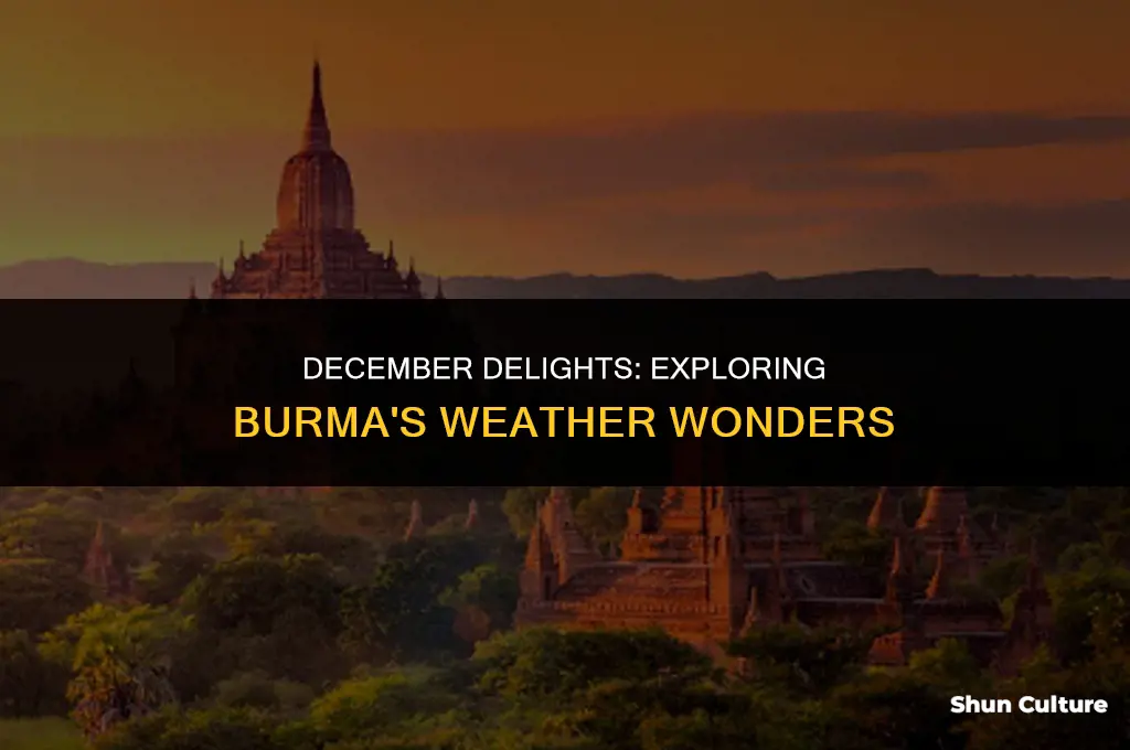 what is the weather in burma in december