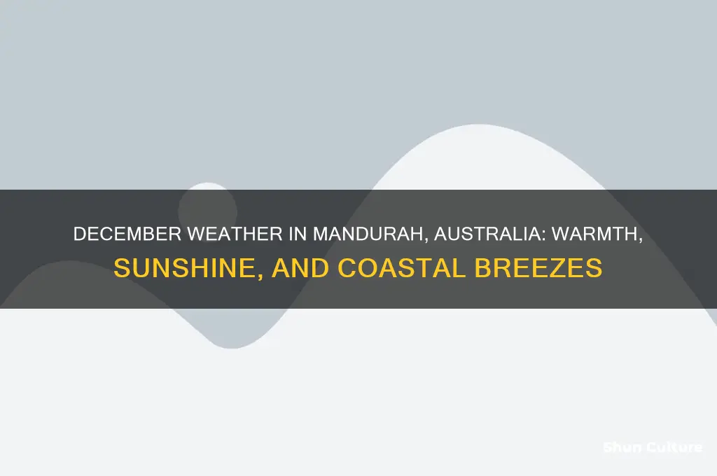 what is the weather like in mandurah australia in december