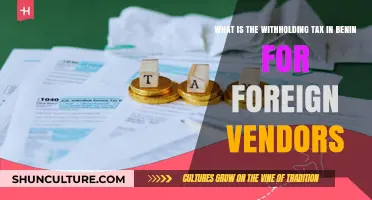 Understanding Withholding Tax in Benin for Foreign Vendors