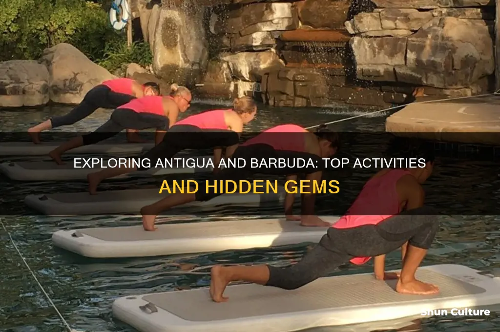 what is there to do in antigua and barbuda