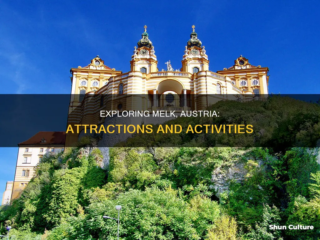 what is there to do in melk austria