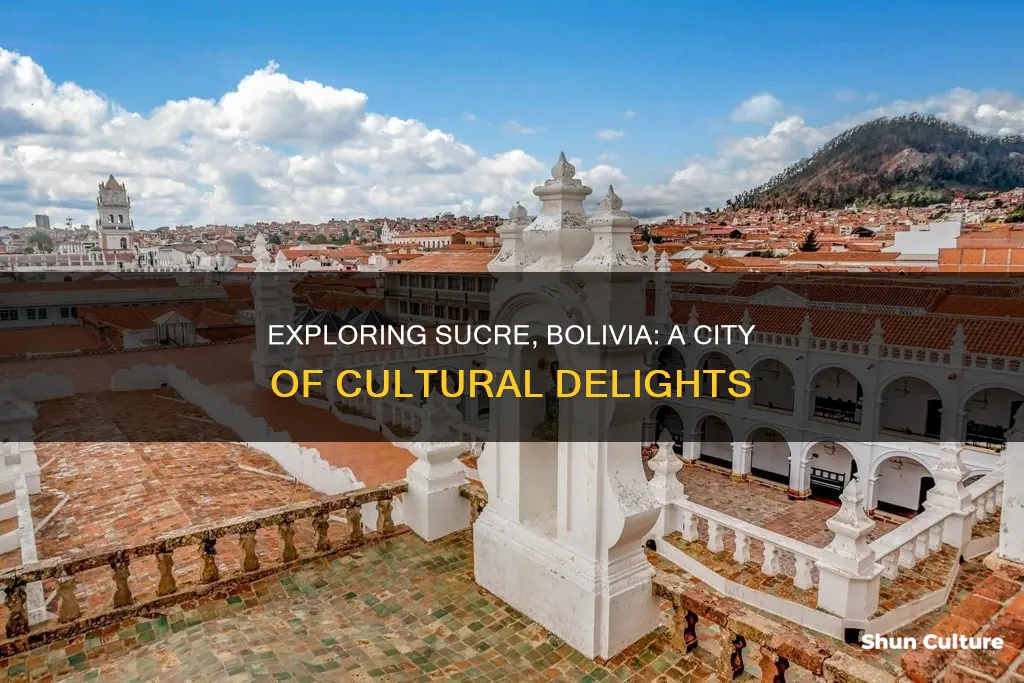 what is there to do in sucre bolivia