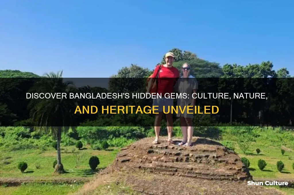 what is there to see in bangladesh