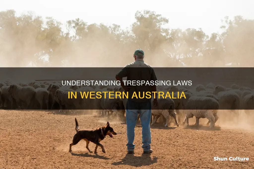 what is trespassing in western australia