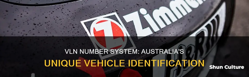 what is vln number australia