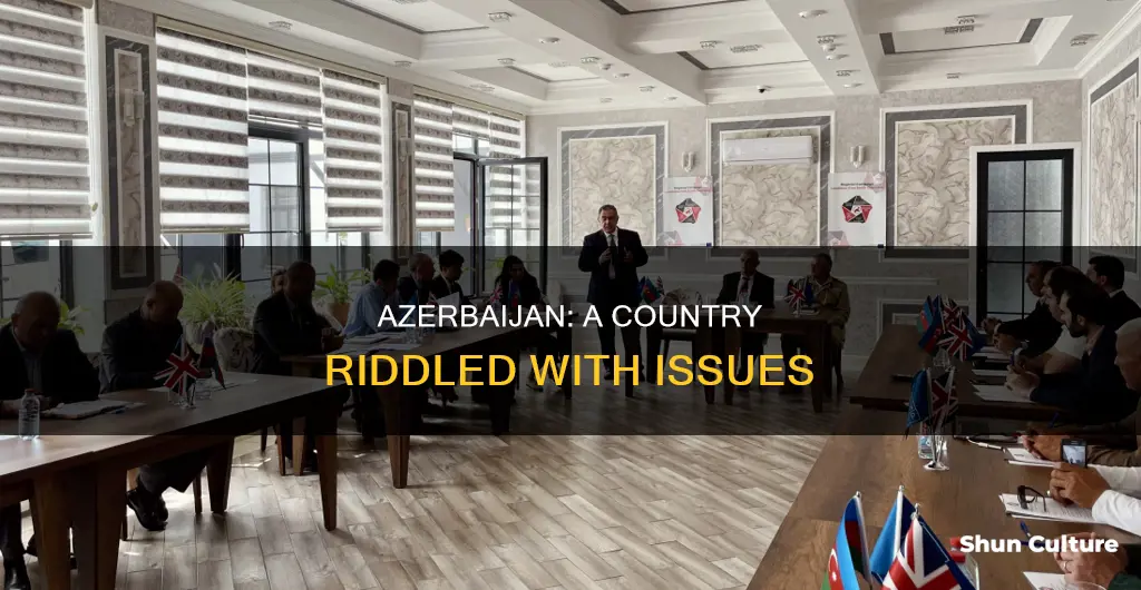 what is wrong with azerbaijan