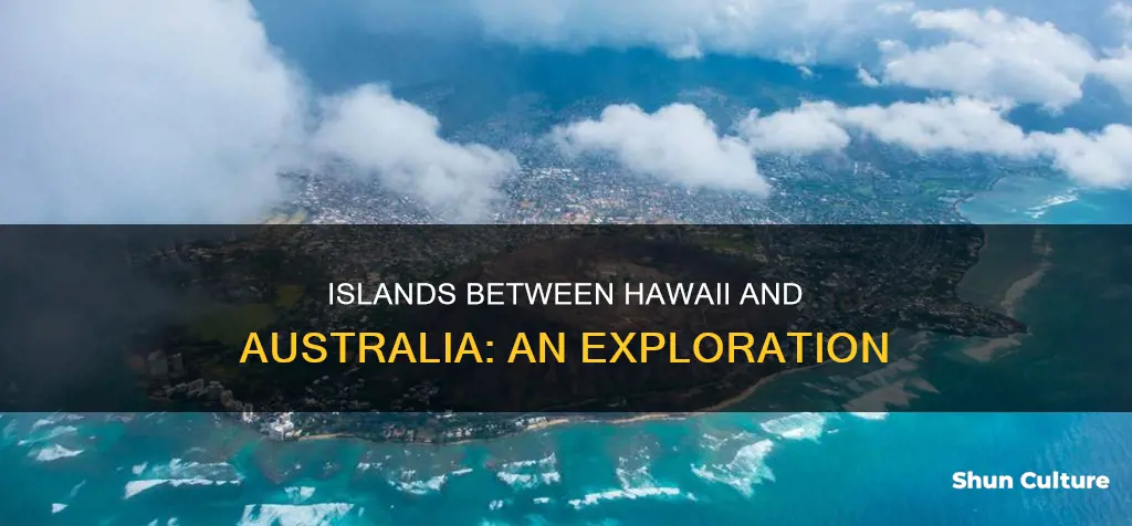 what islands are between hawaii and australia