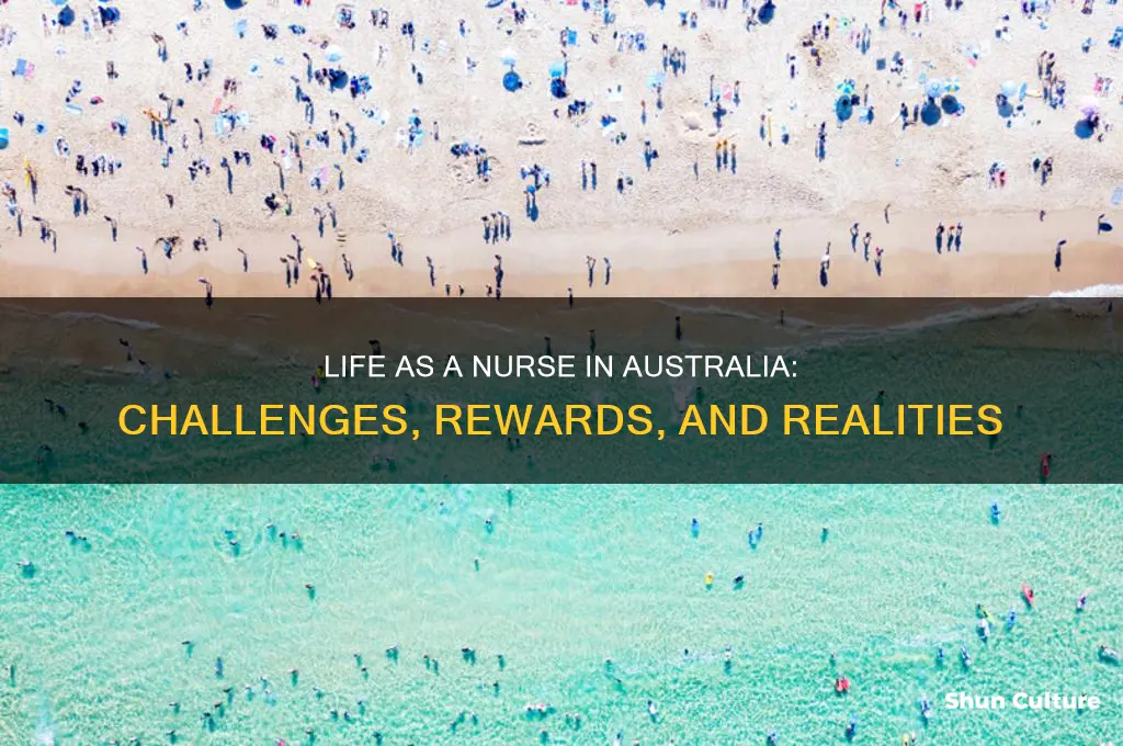 what it like to be a nurse in australia