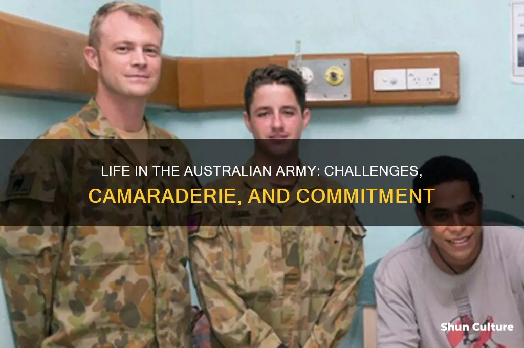 what it like to be in the australian army