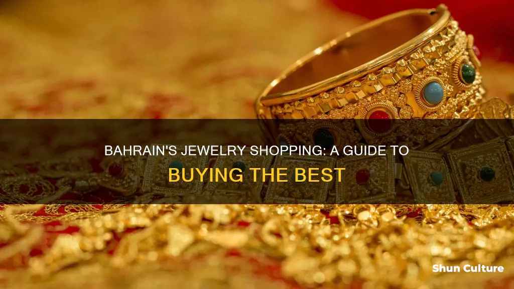 what jewerly to buy in bahrain