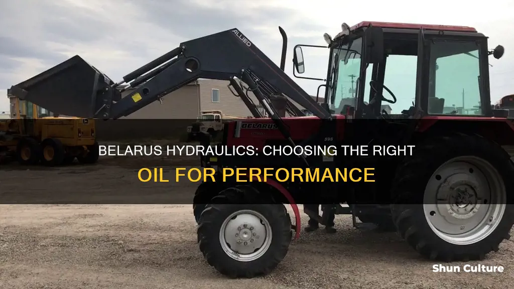 what kind of oil should you use in belarus hydralics