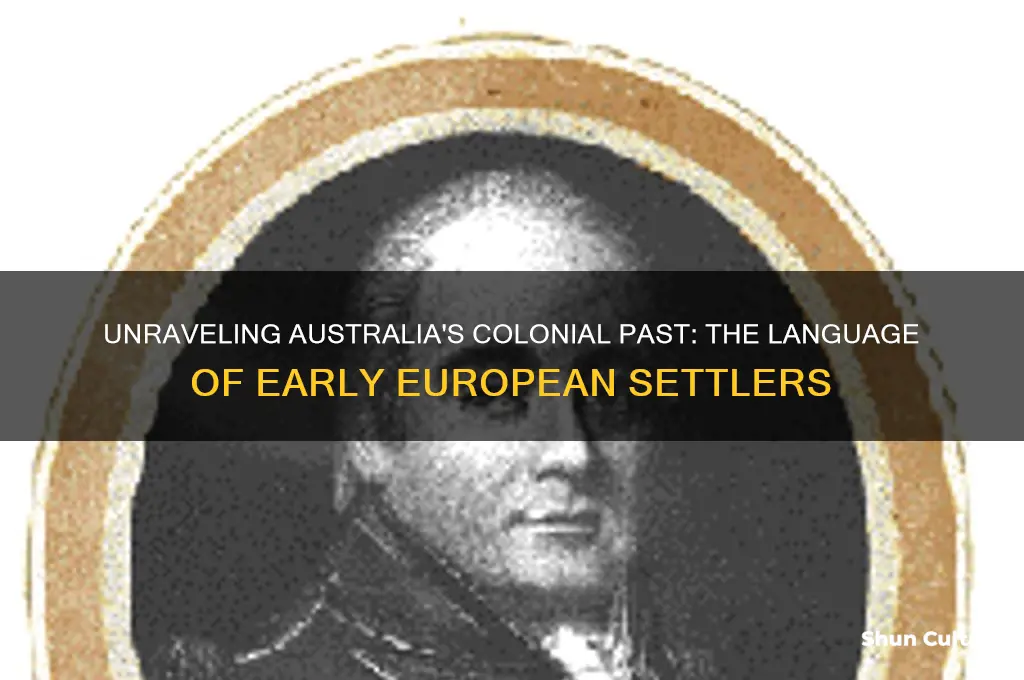 what language did the first european settlers speak in australia