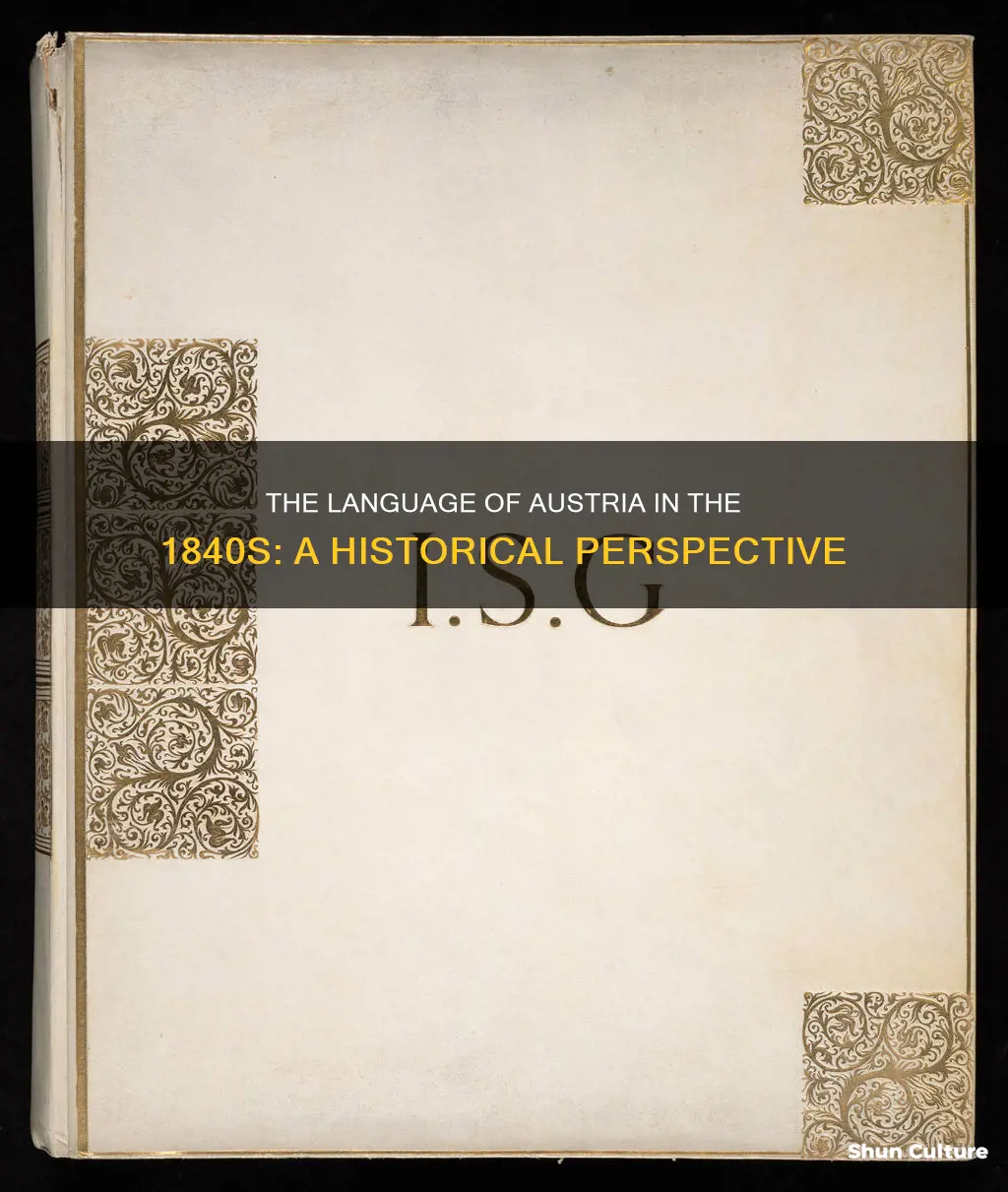 what language do they speak in austria in 1840s