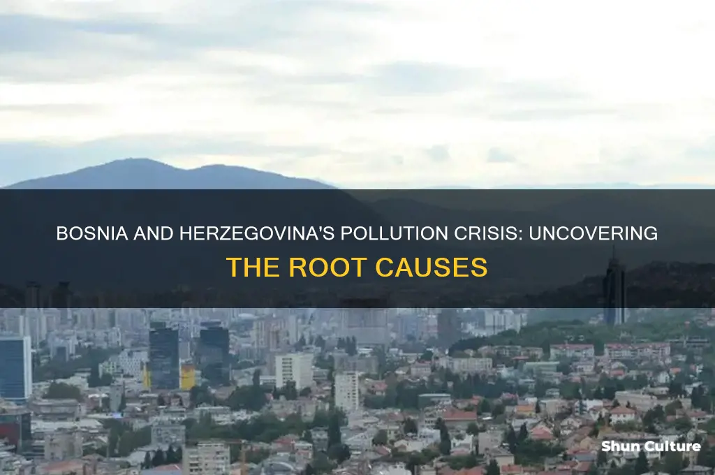 what led to bosnia and herzegovina being so polluted