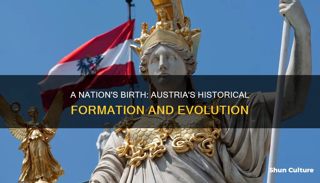 what made the creation of austria