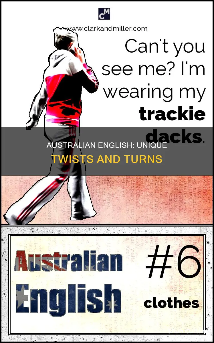what makes australian english unique