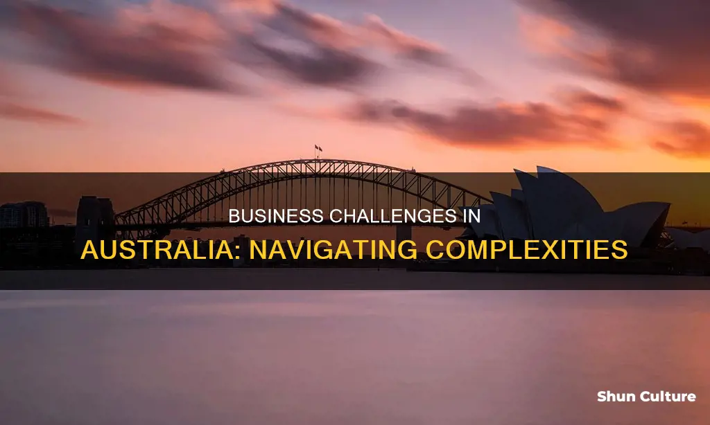 what makes it difficult to do business in australia