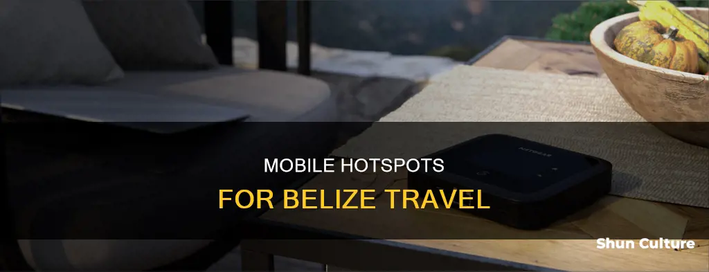 what mobile hotspots work in belize