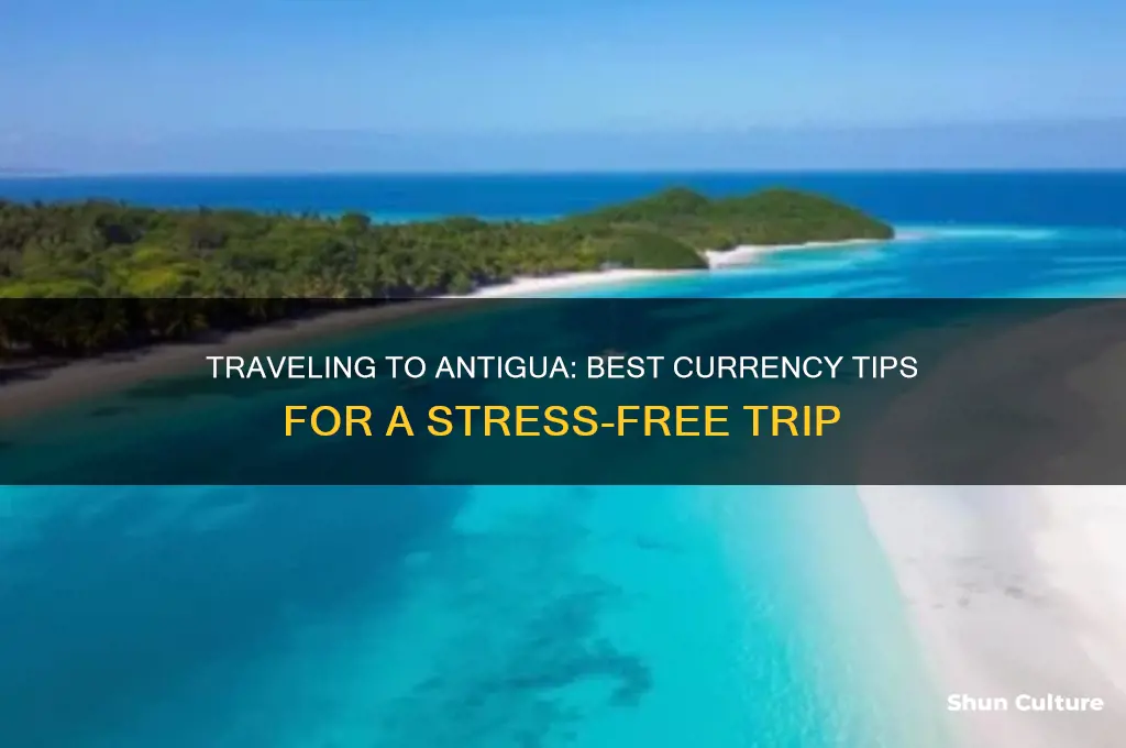 what money do I take to antigua