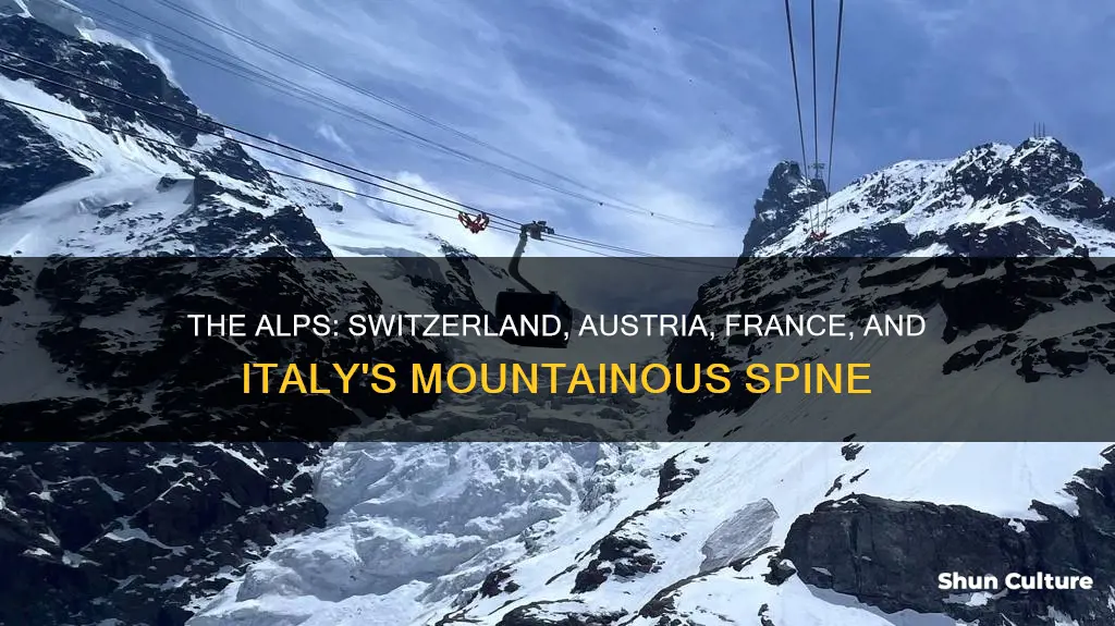 what mountion chain runs thourgh switzeland austria france and italy