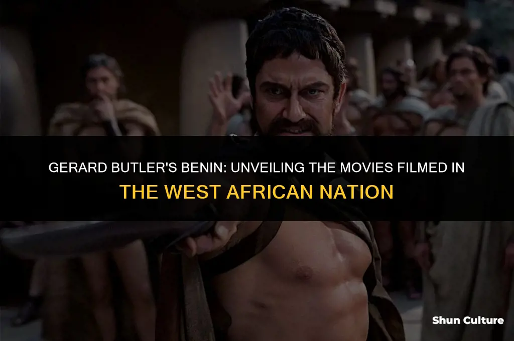 what movies have gerard butler benin