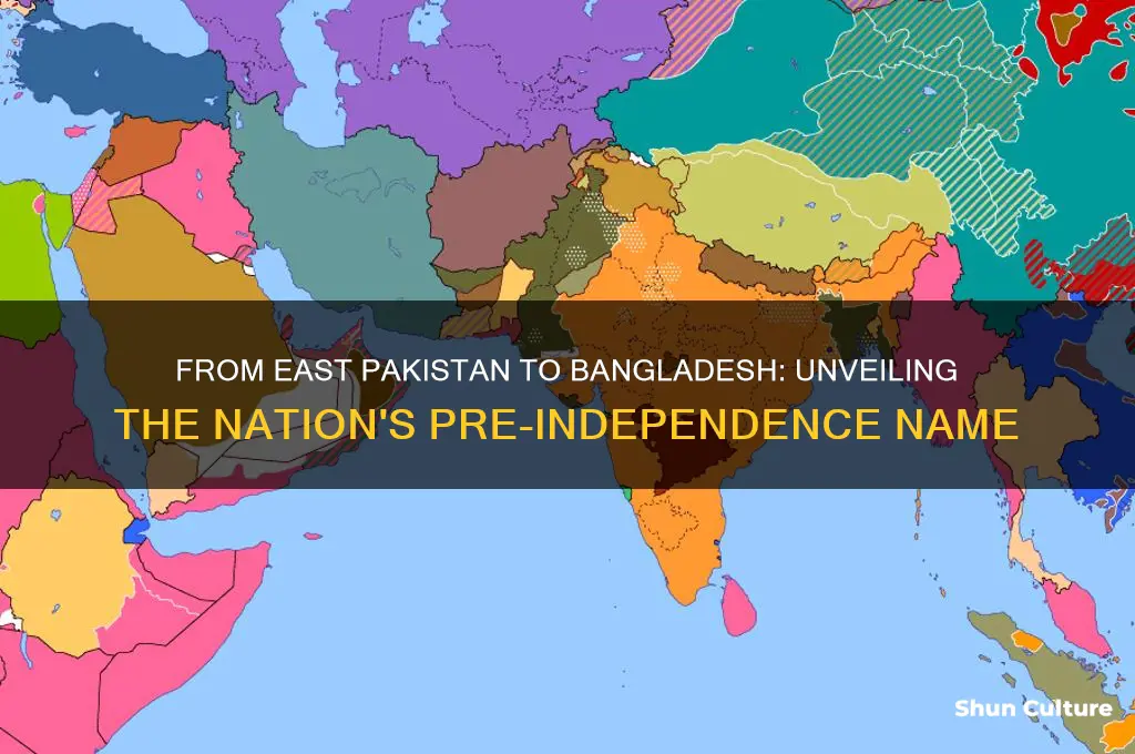 what name was bangladesh called before its independence