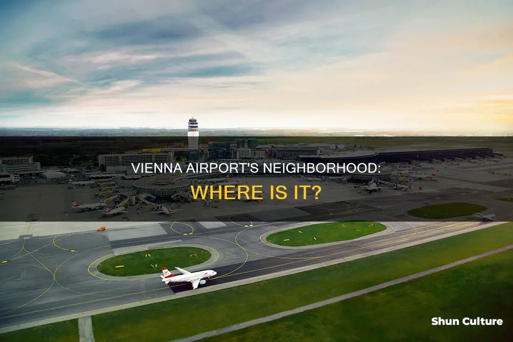what neighborhood is the vienna austria airport located in