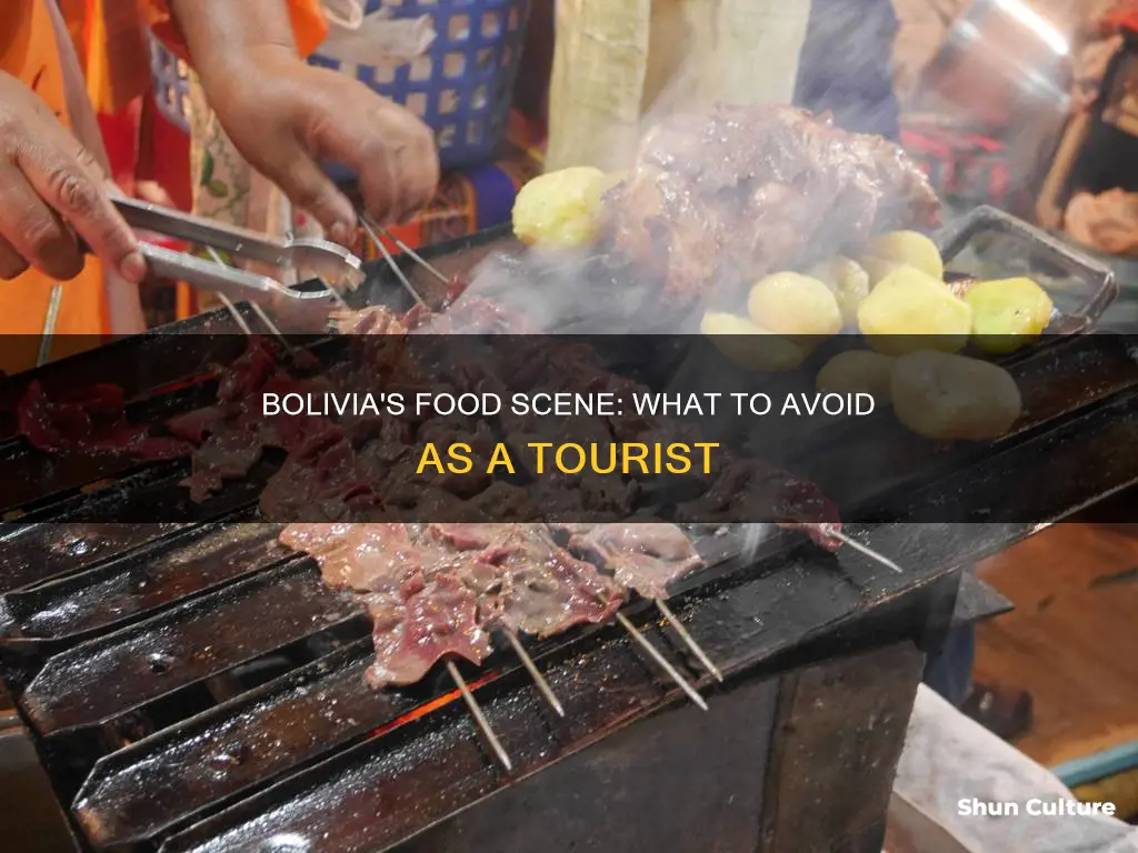 what not to eat in bolivia