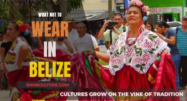 Belize: Clothing No-Nos