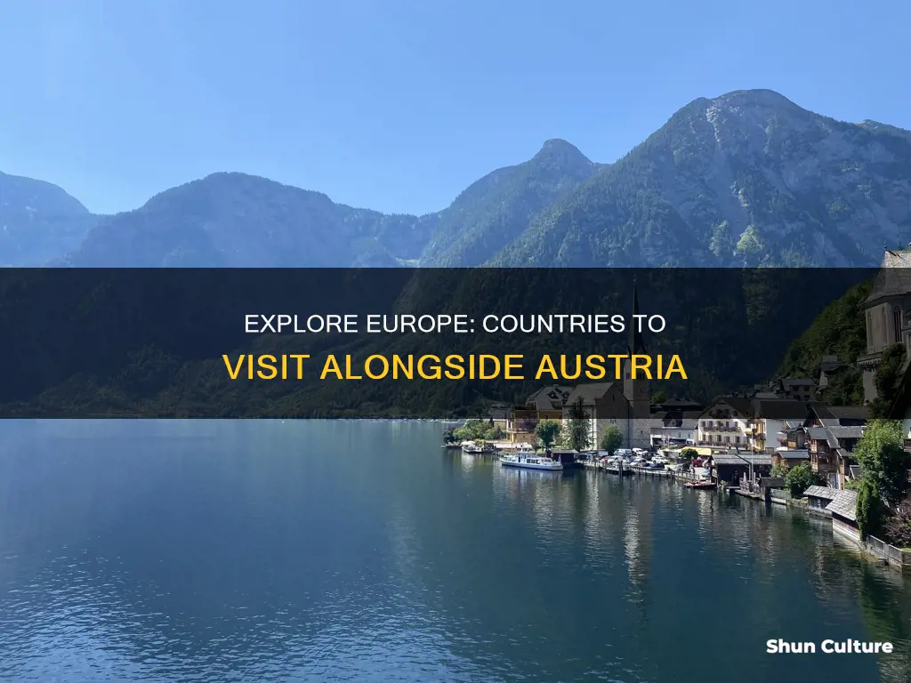 what other countries to visit while in austria