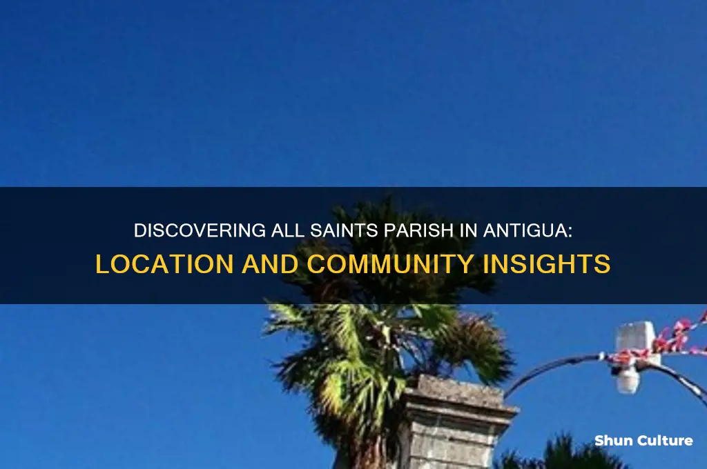 what parish is all saints in antigua